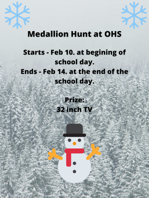 Advertisement of Medallion Hunt at OHS for cash drive week. 