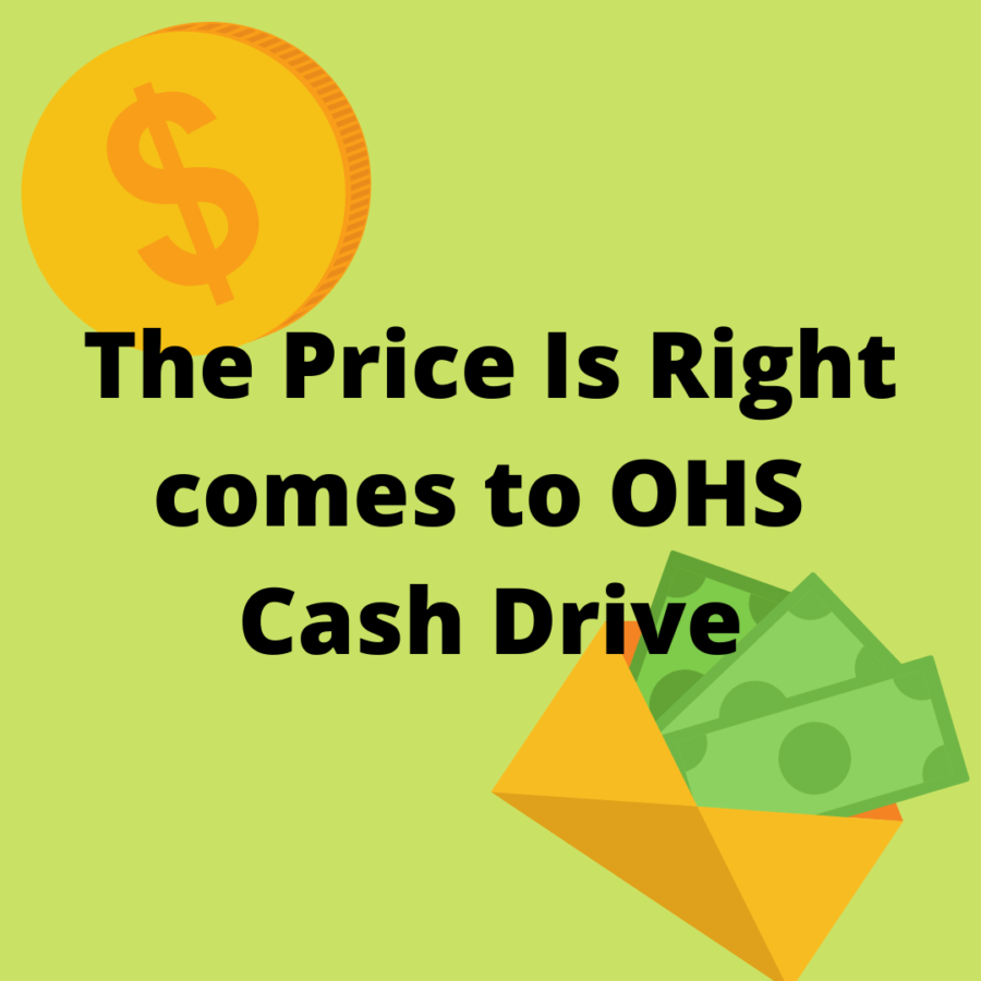 The Price Is Right comes to OHS Cash Drive