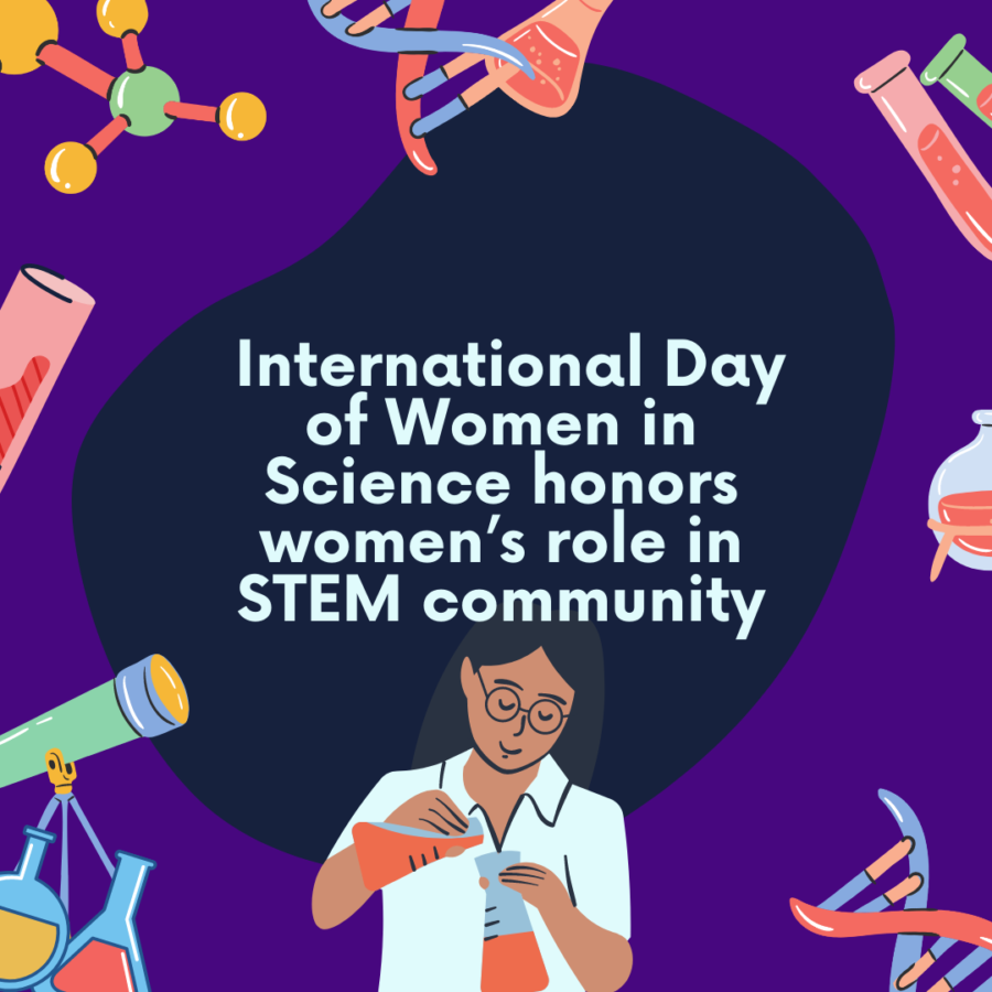 International Day of Women in Science is on Feb. 11, marking the seventh year of the holiday.
