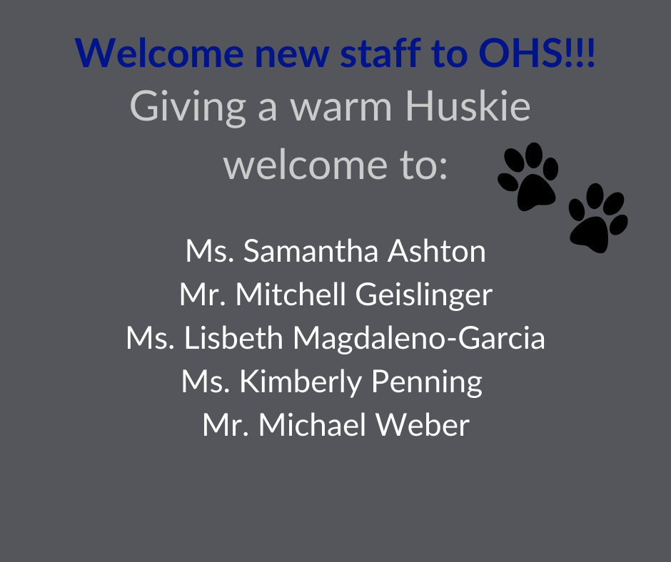 This is a three part series welcoming new staff to OHS.