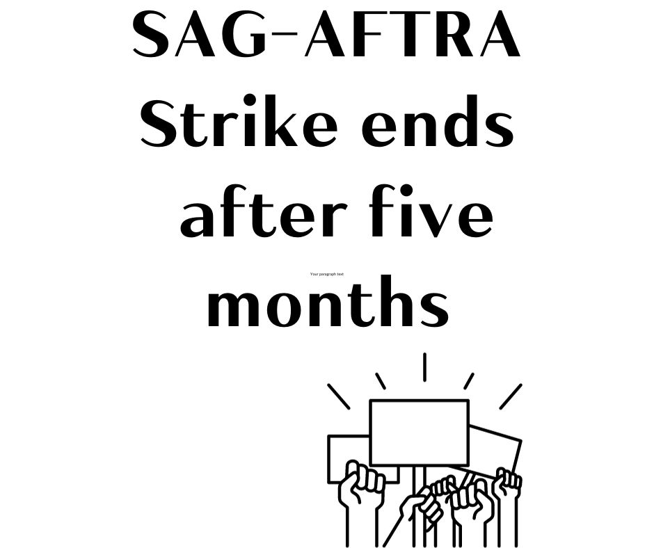 On+Nov.+9%2C+2023%2C+the+SAG-AFTRA+strike+ended.