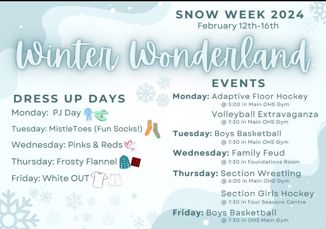 Events+and+Dress+Up+Days+that+are+scheduled+for+Snow+Week.